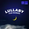 Various Artists - Bach, Beethoven, Brahms, Bryukhno, Debussy, Glinka, Hasselmans, Krylatov, Massenet, Mozart, Rachmaninoff, Saint-Saëns, Satie, Schubert, Tchaikovsky: Lullaby for Babies